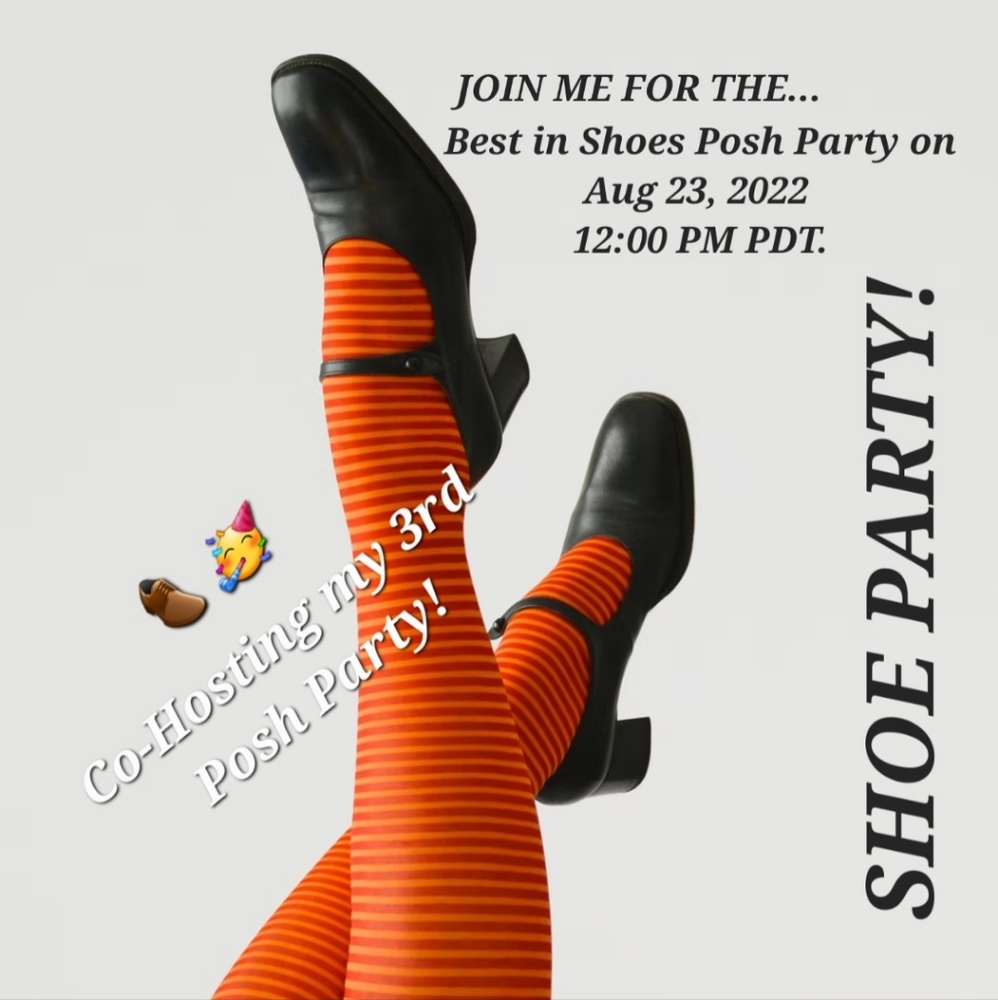👞 Co-Hosting "Best in Shoes Posh Party" on Aug 23, 2022 12:00 PM PDT 🥳